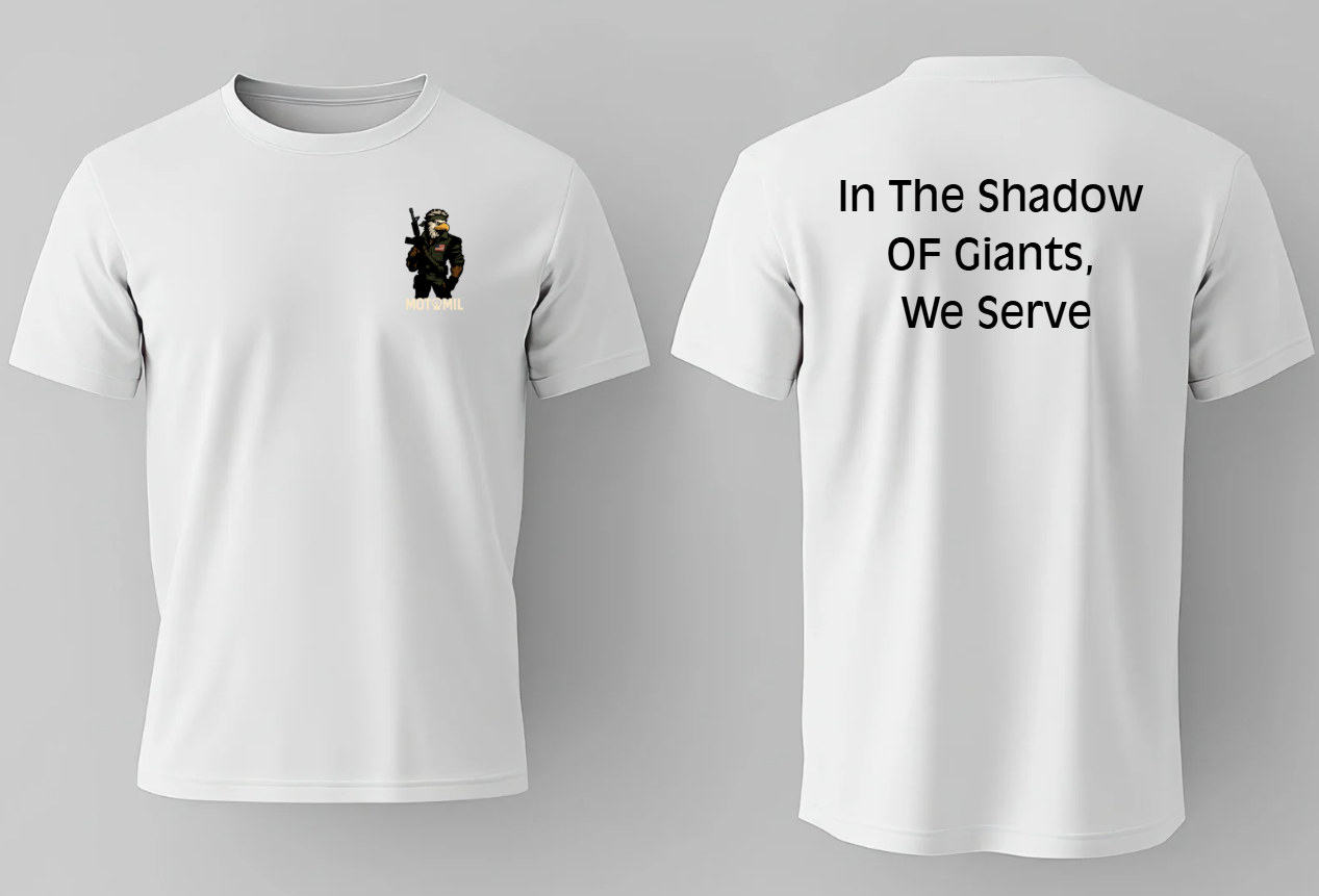 In The Shadow Of Giants, We Serve Launch T-Shirt