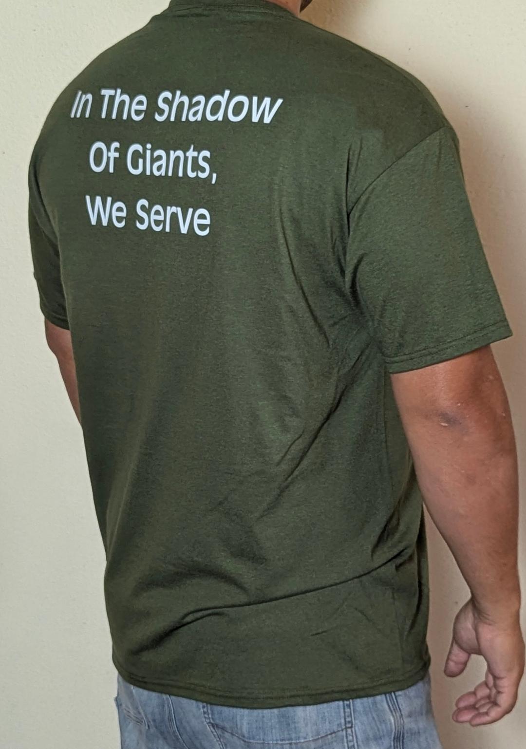 In The Shadow Of Giants, We Serve Launch T-Shirt